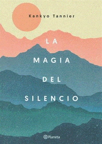 Imagen de LA MAGIA DEL SILENCIO