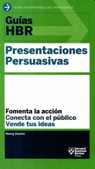 Imagen de GUIAS HBR. PRESENTACIONES PERSUASIVAS