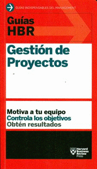 Imagen de GUIAS HBR. GESTION DE PROYECTOS