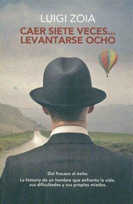 Imagen de CAER SIETE VECES.. LEVANTARSE OCHO (OF)