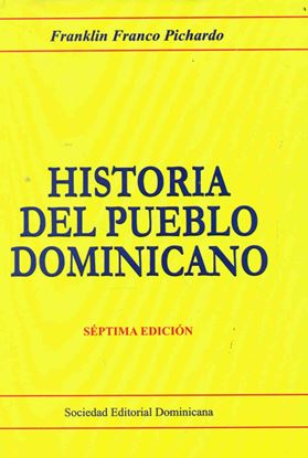 Imagen de HISTORIA DEL PUEBLO DOMINICANO