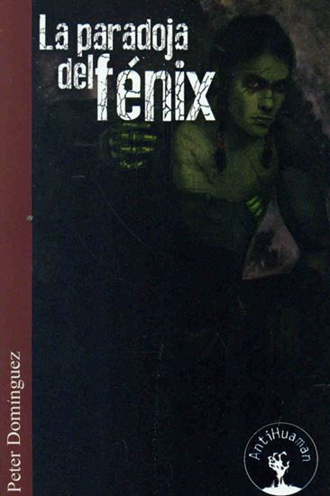 Imagen de LA PARADOJA DEL FENIX