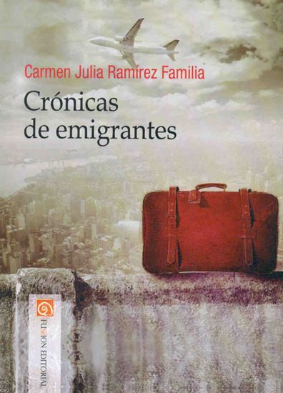 Imagen de CRONICAS DE EMIGRANTES
