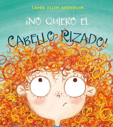 Imagen de NO QUIERO EL CABELLO RIZADO!