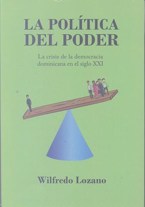 Imagen de LA POLITICA DEL PODER (2EDICION)