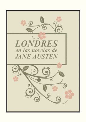 Imagen de LONDRES EN LAS NOVELAS DE AUSTEN (OF2)