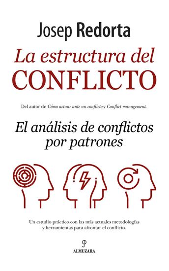 Imagen de LA ESTRUCTURA DEL CONFLICTO