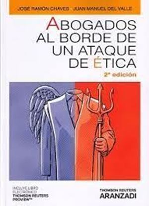 Imagen de ABOGADOS AL BORDE DE UN ATAQUE DE ETICA
