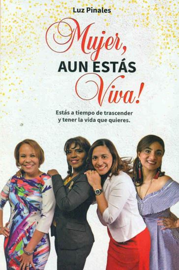 Imagen de MUJER, AUN ESTAS VIVA!