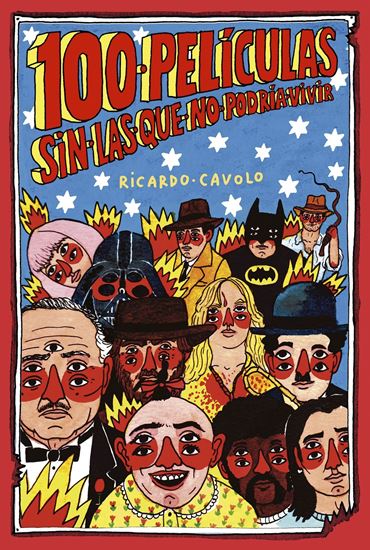 Imagen de 100 PELICULAS SIN LAS QUE NO PODRIA VIVI