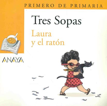 Imagen de LAURA Y EL RATON -TRES SOPAS (ANAYA)+8