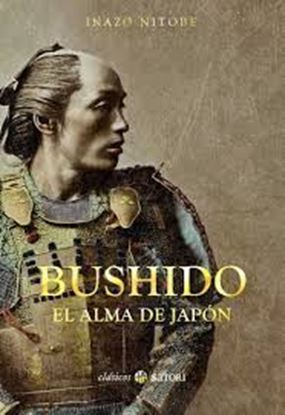 Imagen de BUSHIDO. EL ALMA DE JAPON