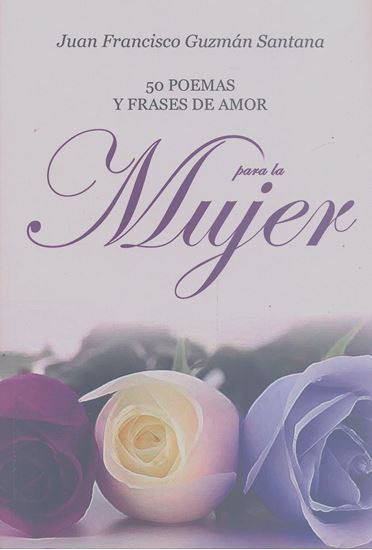 Imagen de 50 POEMAS Y FRASES DE AMOR PARA L.M(OF1)