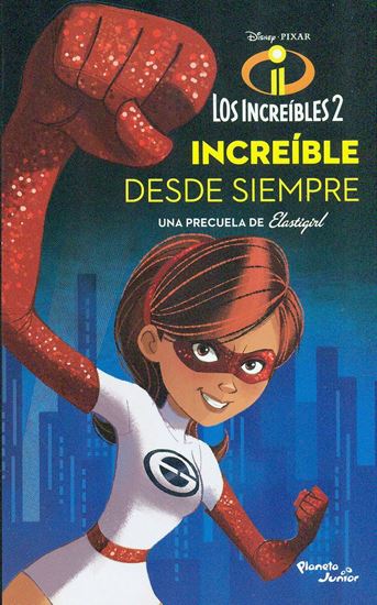 Imagen de LOS INCREIBLES 2. ELASTIGIRL. IN. (OF1)