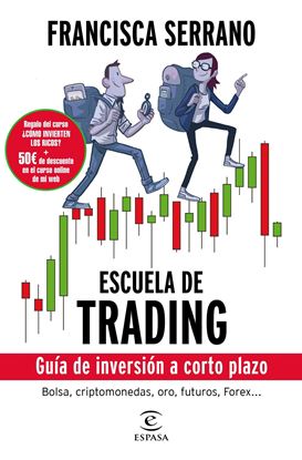 Imagen de ESCUELA DE TRADING. GUIA DE INVERSION A