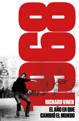 Imagen de 1968. EL AÑO EN QUE CAMBIO EL MUNDO