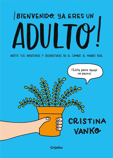 Imagen de BIENVENIDO, YA ERES ADULTO (OF2)