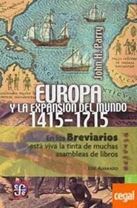 Imagen de EUROPA Y LA EXPANSION DEL MUNDO (1415-17
