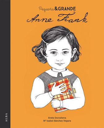 Imagen de PEQUEÑA Y GRANDE. ANA FRANK