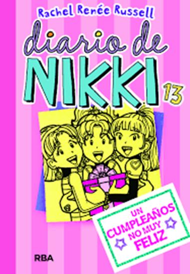 Imagen de DIARIO DE NIKKI 13. UN CUMPLEAÑOS NO MUY