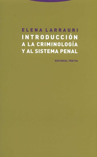 Imagen de INTRODUCCION A LA CRIMINOLOGIA Y AL SIST