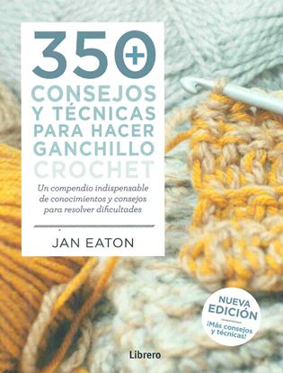 Imagen de 350  CONSEJOS Y TEC. PARA HACER GANCHILL