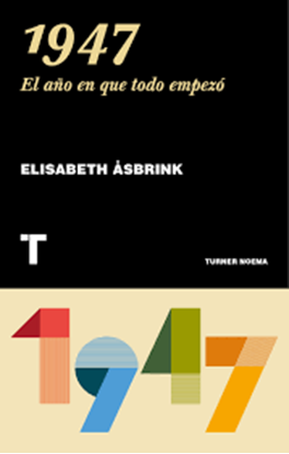 Imagen de 1947. EL AÑO QUE TODO COMENZO (OF2)