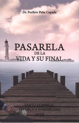 Imagen de PASARELA DE LA VIDA Y SU FINAL