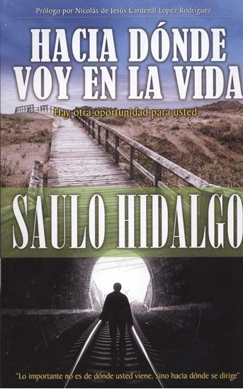 Cuesta Libros. HACIA DONDE VOY EN LA VIDA?