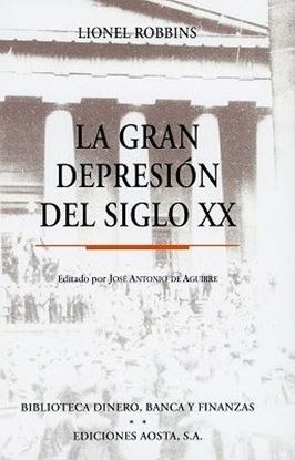 Imagen de LA GRAN DEPRESION DEL SIGLO XX
