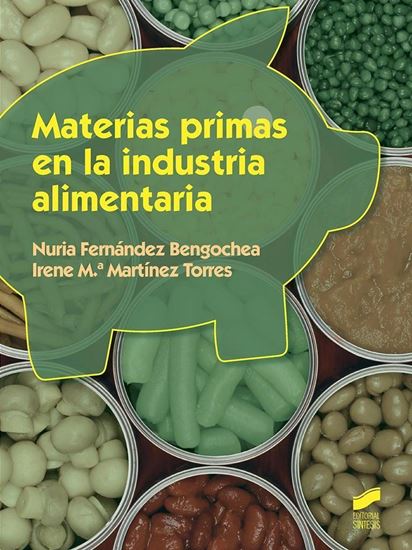 Imagen de MATERIAS PRIMAS EN LA INDUSTRIA ALIMENTA