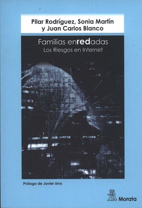 Imagen de FAMILIAS ENREDADAS. LOS RIESGO DEL (OF2)