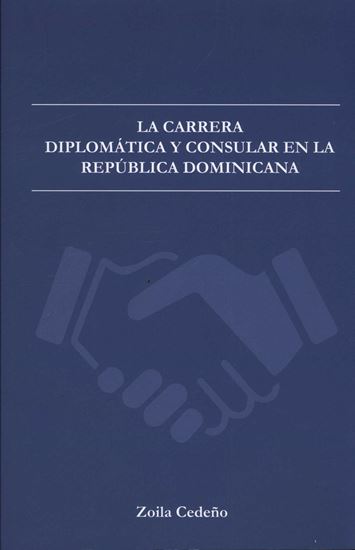 Imagen de LA CARRERA DIPLOMATICA Y CONSULAR EN LA