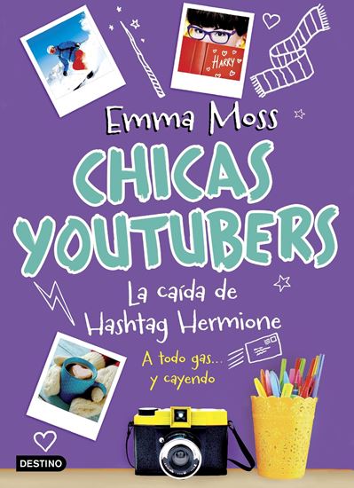 Imagen de CHICAS YOUTUBERS 3. LA CAIDA DE H. (OF1)