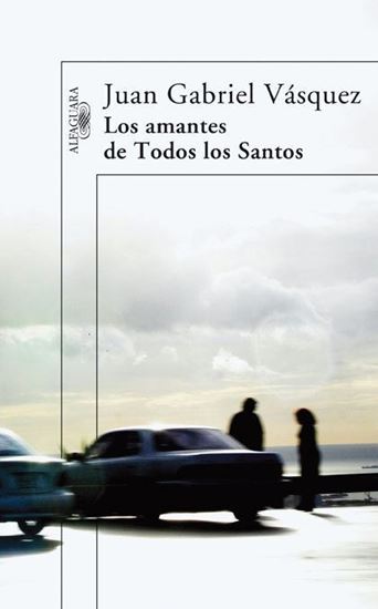 Imagen de LOS AMANTES DE TODOS LOS SANTOS
