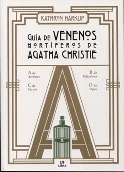 Imagen de GUIA DE VENENOS MORTIFEROS DE A. CHRISTI