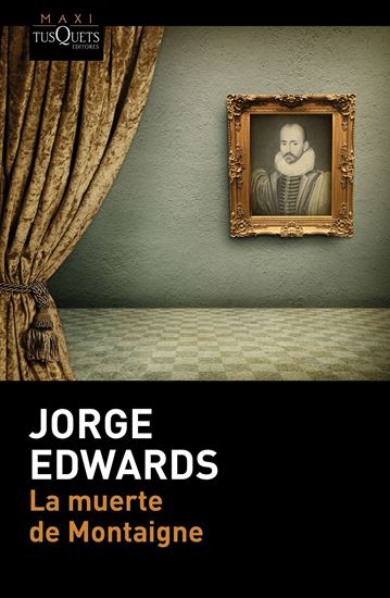 Imagen de LA MUERTE DE MONTAIGNE (MAXI) (BOL)