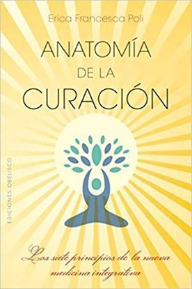 Imagen de ANATOMIA DE LA CURACION