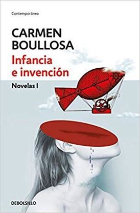 Imagen de INFANCIA E INVENCION. NOVELAS I (OF)