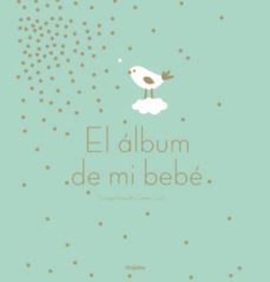 Cuesta Libros. EL ALBUM DE MI BEBE