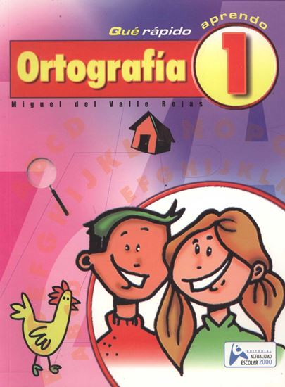 Imagen de QUE RAPIDO APRENDO ORTOGRAFIA 1