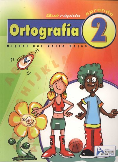 Imagen de QUE RAPIDO APRENDO ORTOGRAFIA 2
