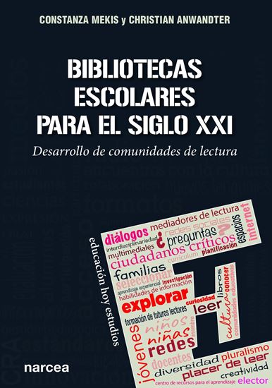 Imagen de BIBLIOTECAS ESCOLARES PARA EL SIGLO XXI