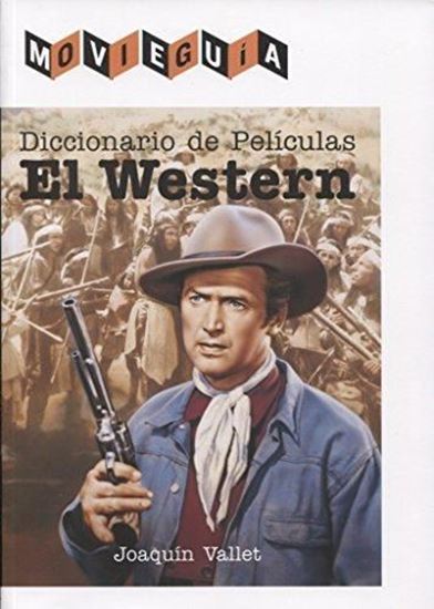 Imagen de DICCIONARIO DE PELICULAS. EL WESTER(OF2)