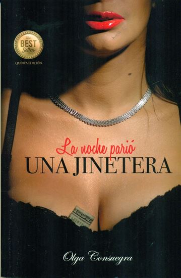 Imagen de LA NOCHE PARIO UNA JINETERA (5 ED) (OF)