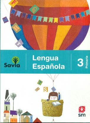 Imagen de LENGUA ESPAÑOLA 3 (SAVIA)