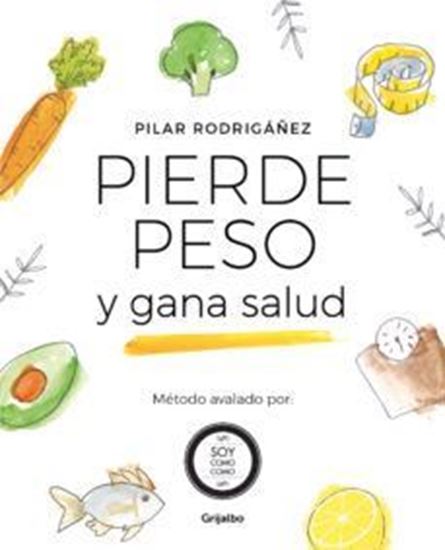 Imagen de PIERDE PESO Y GANA SALUD