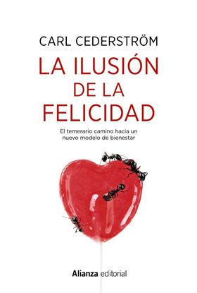 Imagen de LA ILUSION DE LA FELICIDAD