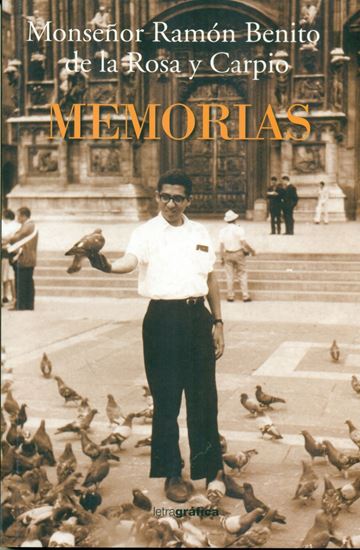 Imagen de MEMORIAS (MONS. RAMON BENITO DE LA ROSA)