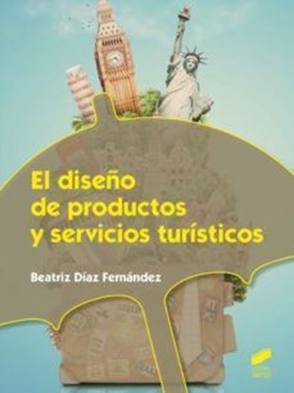 Imagen de EL DISEÑO DE PRODUCTOS Y SERVICIOS TURIS
